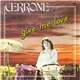 Cerrone - Give Me Love